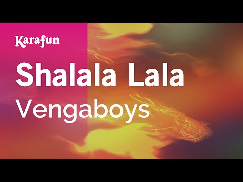 Karaoke Shalala Lala - Vengaboys *