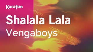 Karaoke Shalala Lala - Vengaboys *