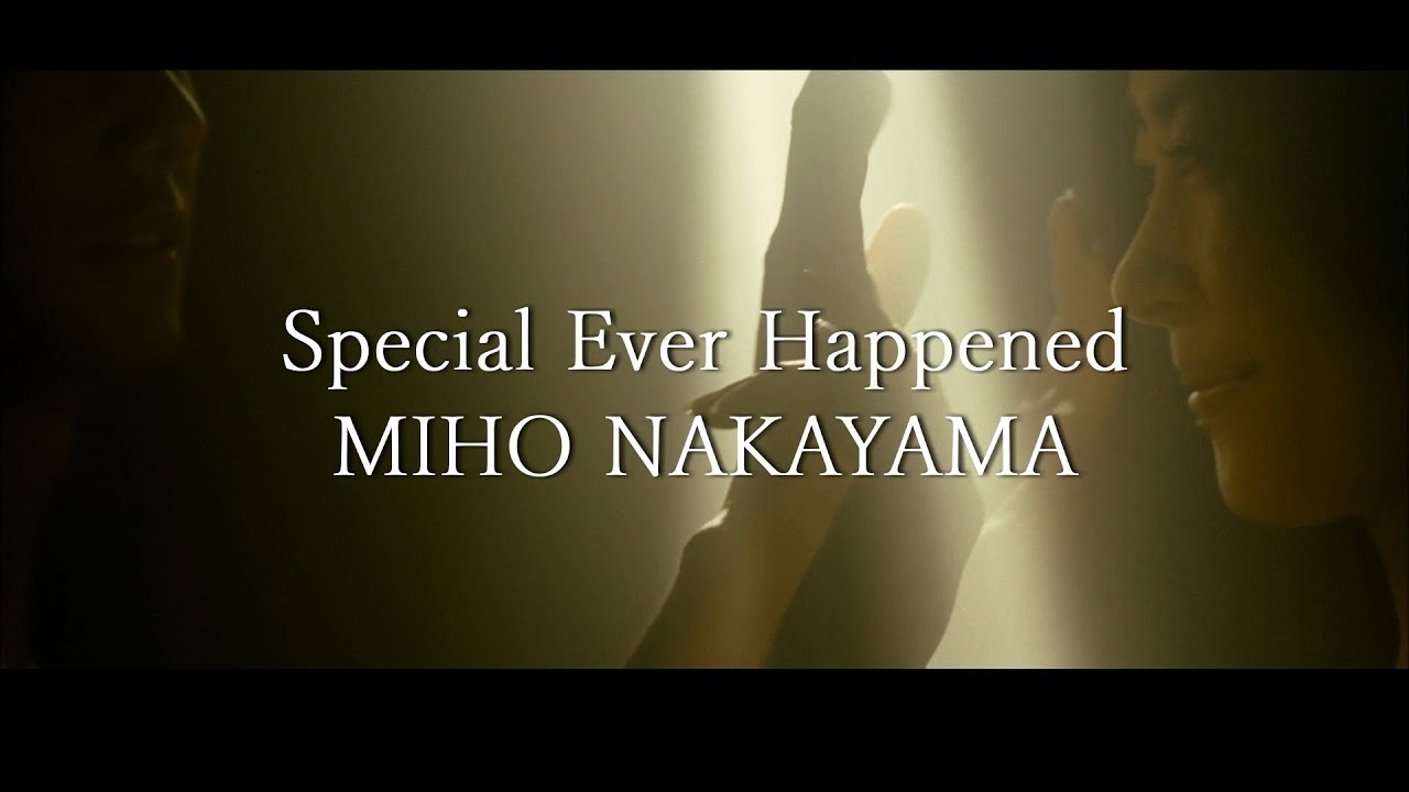 中山美穂 / Special Ever Happened