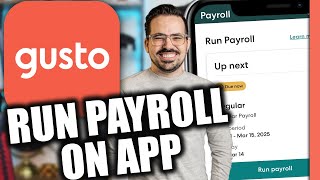 How to Run Payroll on Gusto (Mobile) in 2026