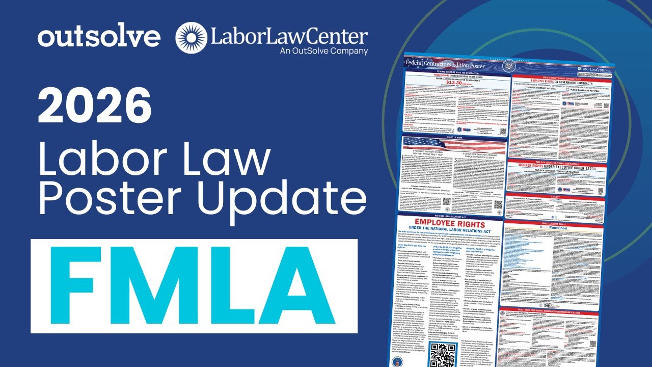 2026 Labor Law Poster Updates: FMLA