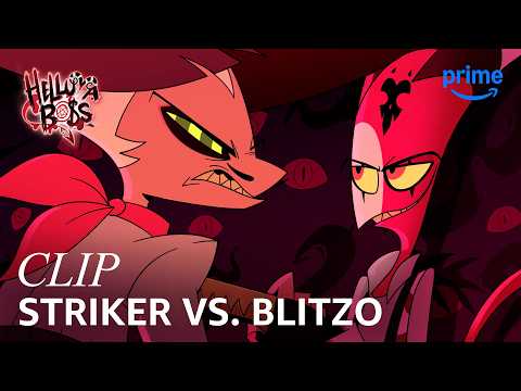 Striker vs. Blitzo | Helluva Boss | Clip | Prime Video