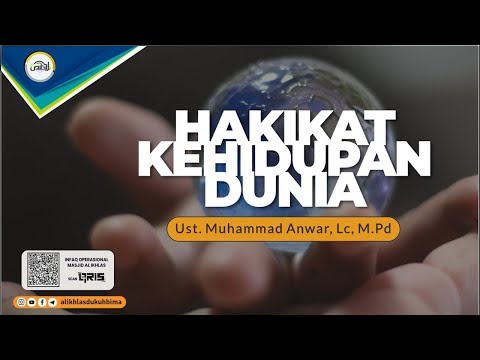 [LIVE] Hakikat Kehidupan Dunia - Ust. Muhammad Anwar, Lc, M.Pd