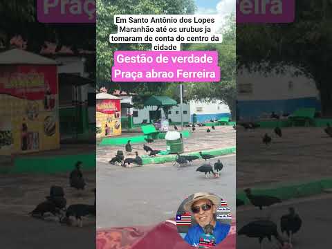 Santo Antônio dos Lopes está no Maranhão Brasil