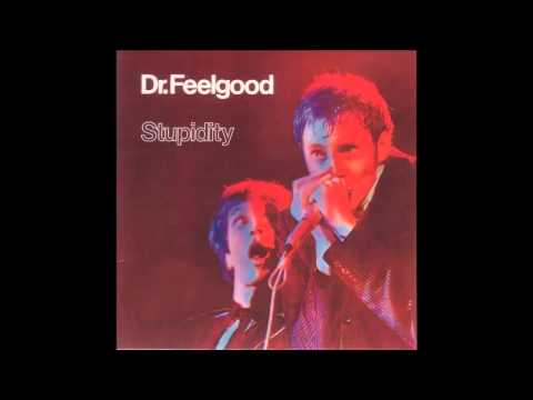Dr.  Feelgood -  Lucky Seven