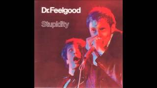 Dr.  Feelgood -  Lucky Seven