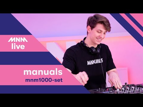 MNM START TO DJ #15: Manuals - MNM1000 Mix