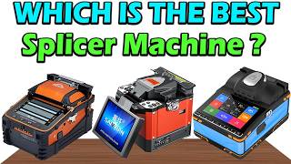 TOP 5 Best Fusion Splicer Machine In 2026