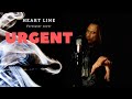 URGENT - Heart Line (Foreigner cover)