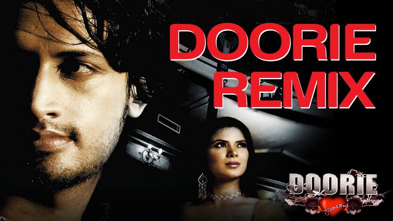 Doorie (House Mix) Lyrics | Doorie – Atif Aslam | Atif Aslam | Sachin Gupta