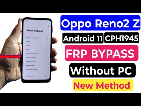 Oppo Reno2 Z FRP Bypass | Android 11 | Oppo Reno2 Z Google Account Bypass Without Pc 2025 