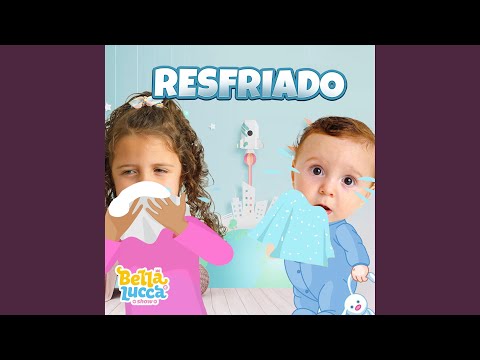 Canção do Resfriado