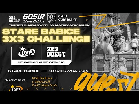 LOTTO 3x3 QUEST 2023 - STARE BABICE - Boisko I