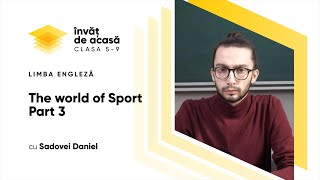 "The world of Sport" Part 3