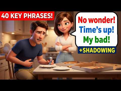 40 Key English Phrases - You'll Use Every Day – Shadowing and Speaking  Practice