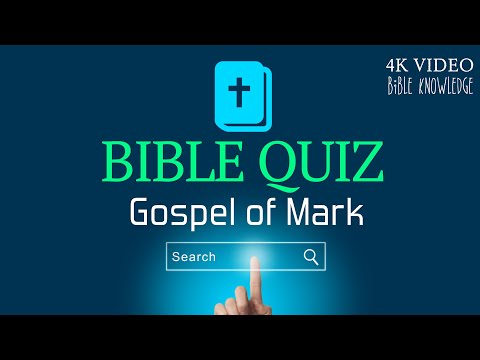 MARK BIBLE QUIZ | GOSPEL OF MARK QUESTION AND ANSWER | MARK | MARK'S GOSPEL QUIZ