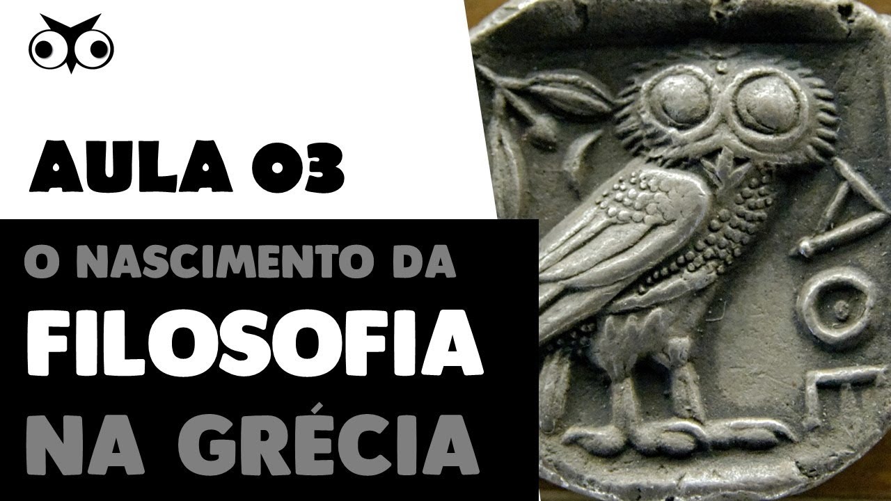 O nascimento da Filosofia na Grécia | Introdução Geral à Filosofia | Prof. Vitor Lima | Aula 03