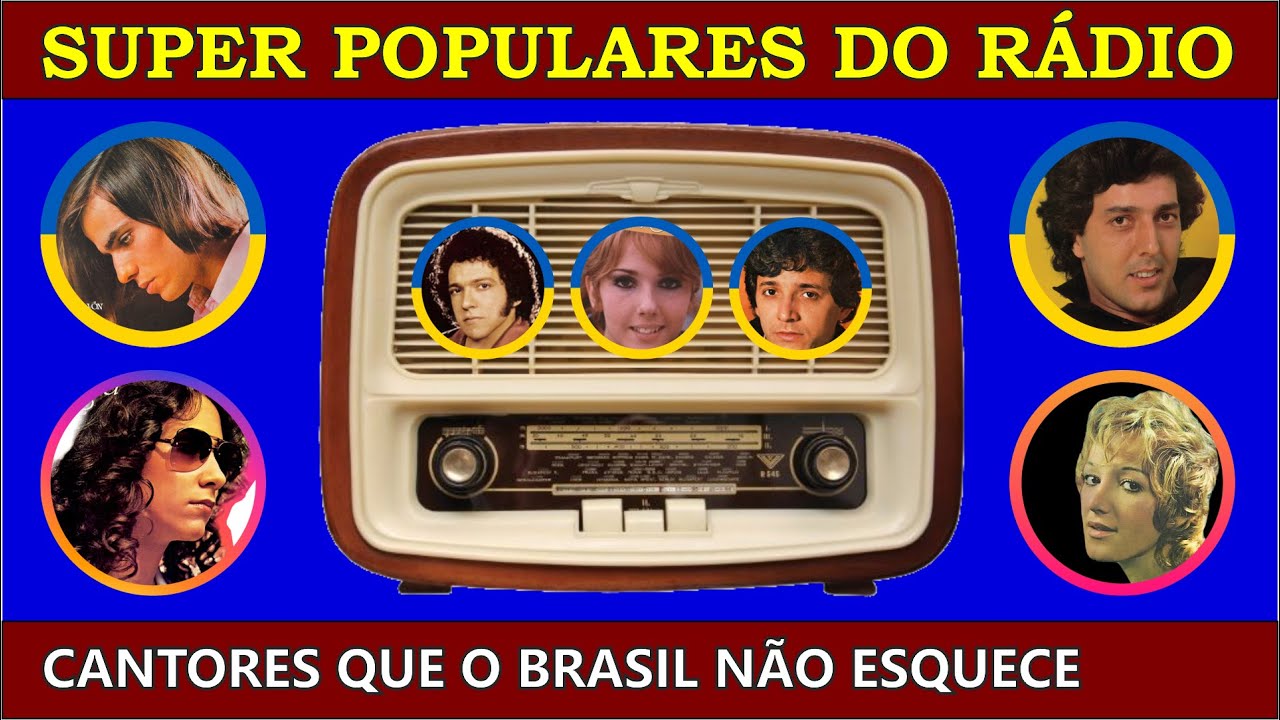 AS SUPER POPULARES DO RÁDIO nos Anos 70. Só Saudade!