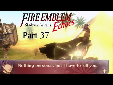 Fire Emblem Echoes: Shadows of Valentia - Part 37 - VS Deen