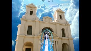 preview picture of video 'Aniversario de los 100 años de la Inauguración del Templo Parroquial'