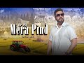 MERA PIND OFFICIAL VIDEO SUKHDEV SUKH PRP PREET BHAGIKE NEW PUNJABI SONGS 2025