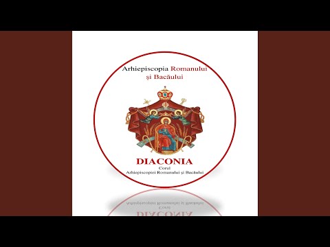 Corul Diaconia - Să trăiască România (cântec patriotic) -Arhiepiscopia Romanului și Bacăului