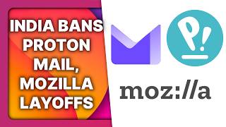 Mozilla layoffs, Cosmic DE alpha, India bans Proton Mail: Linux & Open Source News