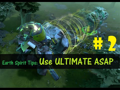 Earth Spirit Tips: Use Ultimate ASAP