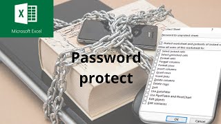 How to password protect a sheet and part of a sheet in Micosoft Excel
