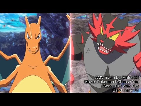 Charmeleon / Charizard Vs Incineroar -HD- Pokemon I Choose You AMV