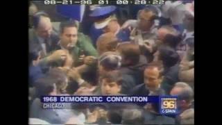 Chicago 1968: Violence outside & on the Democratic convention floor