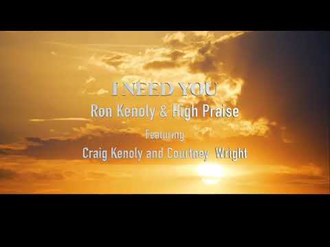 Ineedyou - Ron Kenoly