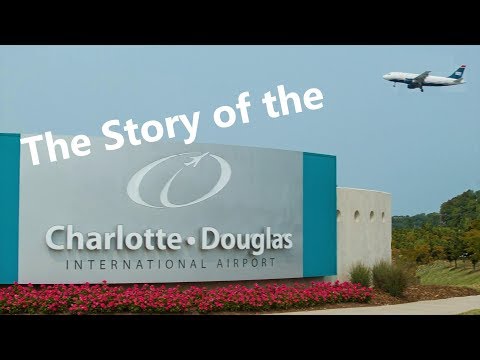 The Charlotte Douglas Airport - What is its story?!  (FTHVN 618)