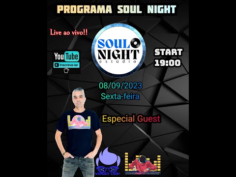 Programa - ao vivo - Soul Night - Dj Wender Look -  08/09/2023