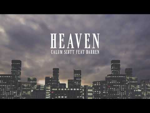 Calum Scott feat. Darren Espanto - Heaven (Official Lyric Video)