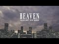 Calum Scott Feat Darren Espanto Heaven Official Lyric Video