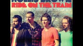 Hollis Brown -  Down On Your Luck..