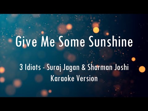 Give Me Some Sunshine | 3 Idiots | Karaoke With Lyrics | Only Guitra Chords...