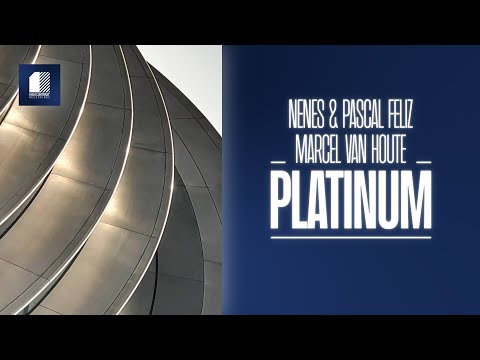 Nenes & Pascal Feliz, Marcel van Houte - Platinum (Official Audio) [High Contrast Recordings]