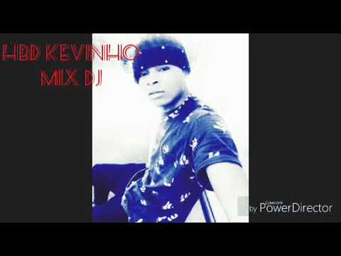 Kevinho dj 2018 atalakou  joyeux anniversaire à moi même