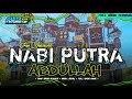 DJ SHOLAWAT NABI PUTRA ABDULLAH TRAP HADROH FULL BASS TERBARU GASTA FUTURISTIK