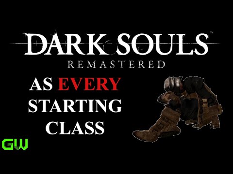 Beating Dark Souls Remastered as EVERY Starting Class