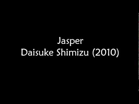 Jasper - Daisuke Shimizu (2010)