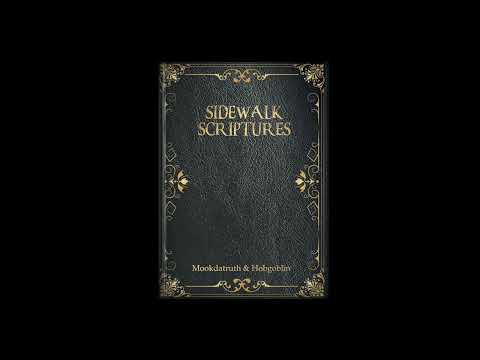 Mookdatruth & Hobgoblin - Sidewalk Scriptures (EP)