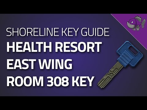 Health Resort East Wing Room 308 Key - Key Guide - Escape From Tarkov