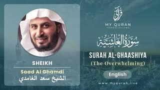 Download lagu 088 Surah Al Ghaashiya With English Translation By Sheikh Saad Al Ghamdi mp3