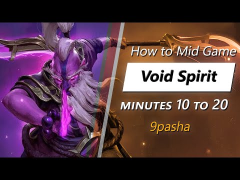 Own the mid game with Void Spirit (feat. 9pasha) | Minute 10 to 20