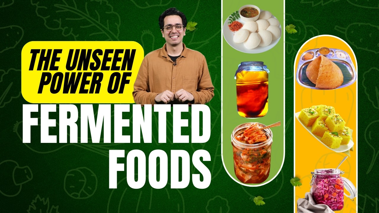 Fermented Foods: Ancient Wisdom, Modern Science | Gut Health का असली Secret
