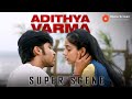 Adithya Varma Super Scenes The Edge Of Love And Madness Dhruv Vikram Banita Sandhu