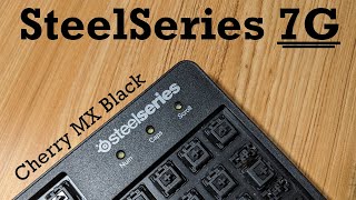 Video thumbnail for SteelSeries 7G + Cherry MX Black review by KeebWorks